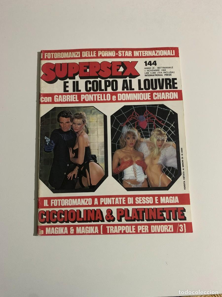 Revistas: SUPERSEX N.144 GABRIEL PONTELLO DOMINIQUE CHARON SOPHIE CADOU RENATE PUTZ FOTOROMANZO PORNO CULT