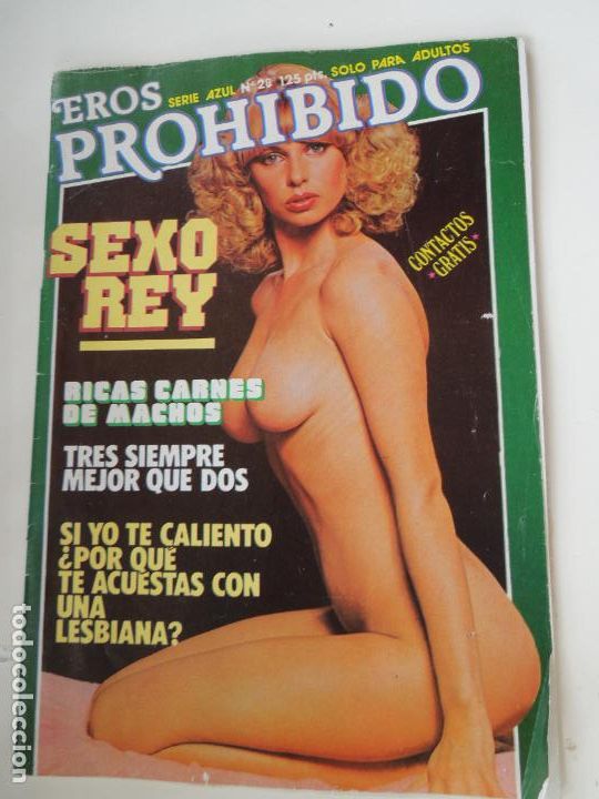 Zeitschriften: EROS PROHIBIDO N&ordm; 28 REVISTA PORNO SOLO PARA ADULTOS