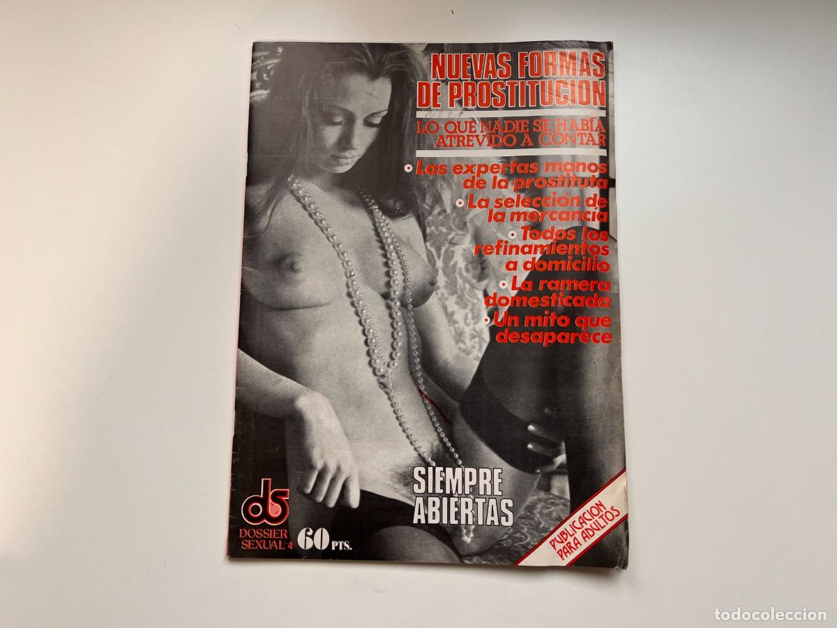 Journals: REVISTA. DS - DOSSIER SEXUAL. N&ordm; 4. NUEVAS FORMAS DE PROSTITUCI&Oacute;N. LEER