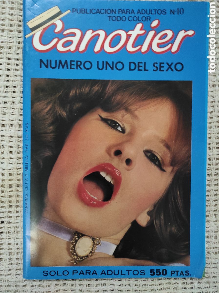 Zeitschriften: CANOTIER N&ordm; 10 REVISTA PORNO DE LOS A&Ntilde;OS 90