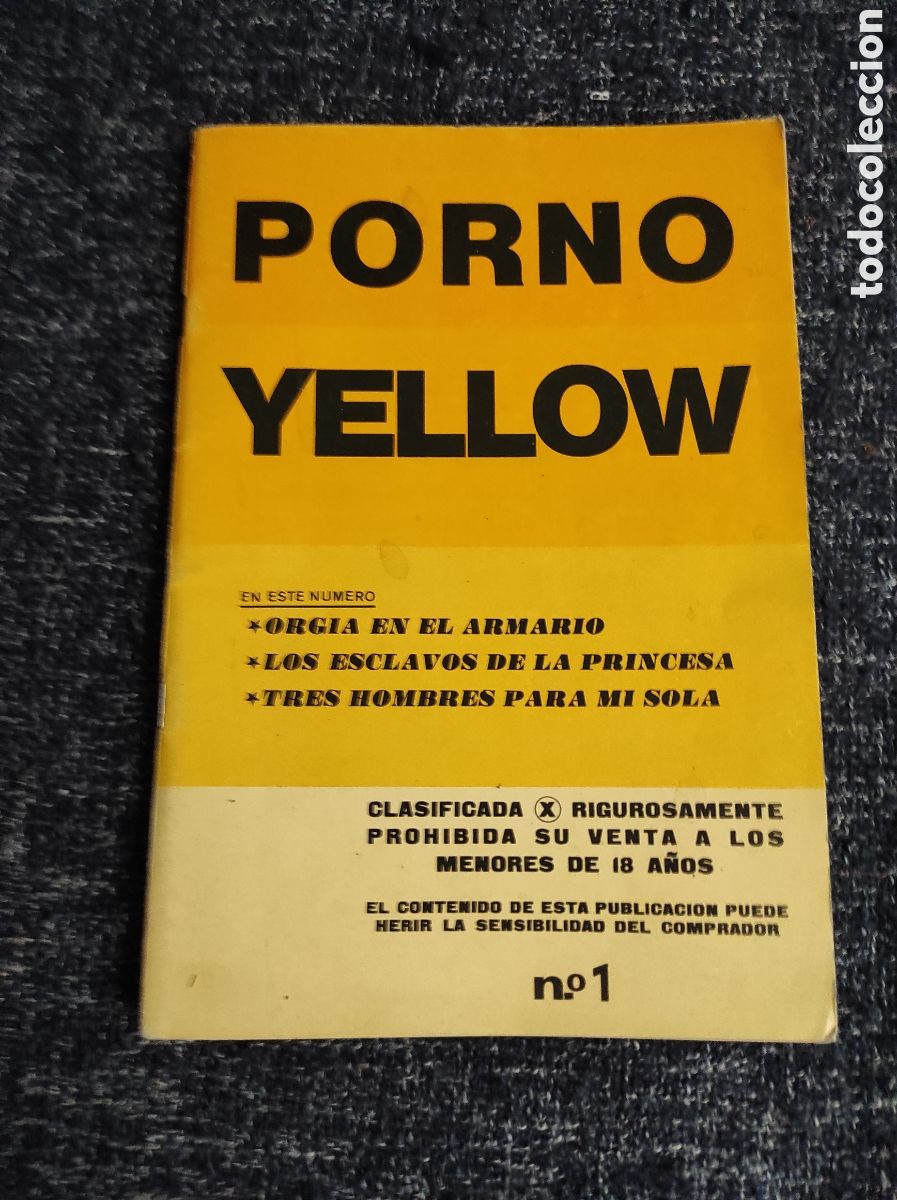 Journals: PORNO YELLOW N&ordm; 1 REVISTA EROTICA DE LOS A&Ntilde;OS 80