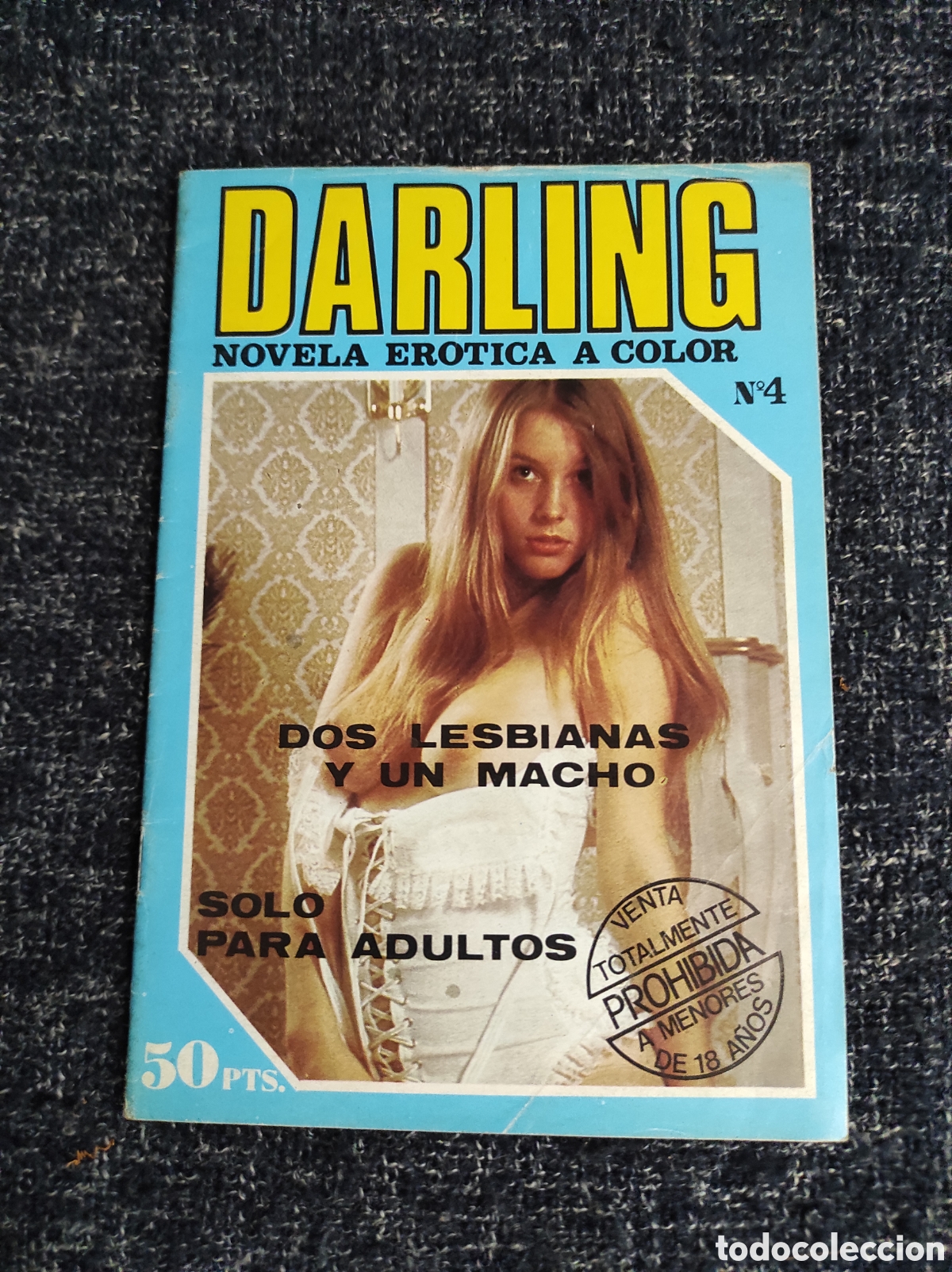 Journals: DARLING N&ordm; 4 REVISTA EROTICA DE LOS A&Ntilde;OS 70
