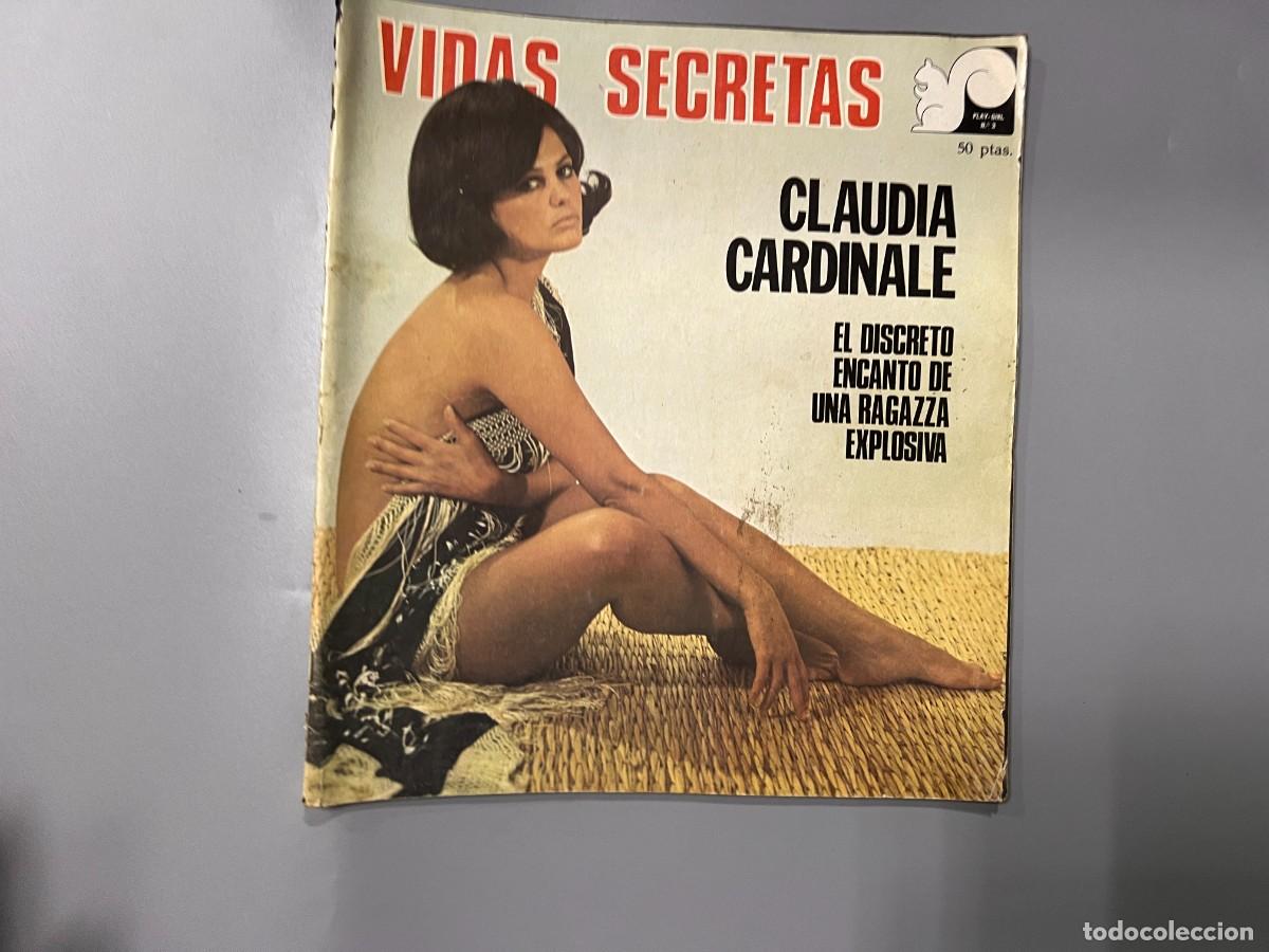 Journals: VIDAS SECRETAS. N&ordm; 3. PLAY GIRL.CLAUDIA CARDINALE. EL DISCRETO ENCANTO DE UNA RAGAZZA EXPLOSIVA
