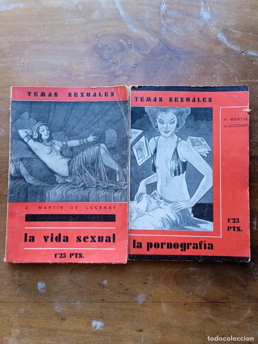 Riviste: Temas sexuales: La vida sexual, La pornograf&iacute;a 1932 1933