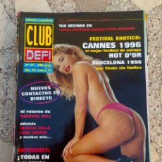 Revistas: CLUB DEFI Nº 17. REVISTA EROTICA SOLO PARA ADULTOS. BARBARA DOLL. LANA WOODS. BEATRIZ VALLE.