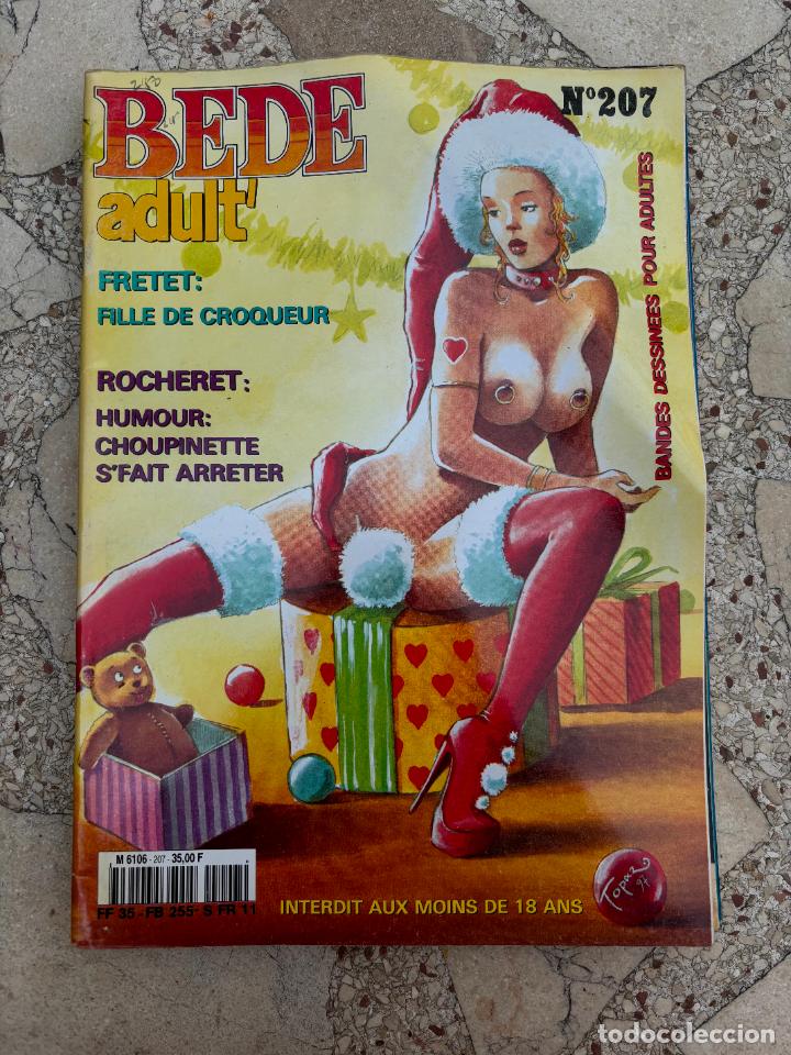 Zeitschriften: BEDE ADULT N&ordm; 207. REVISTA ER&Oacute;TICA FRANCESA. COMIX, CHOUPINETTE. FAIT ARRETER.