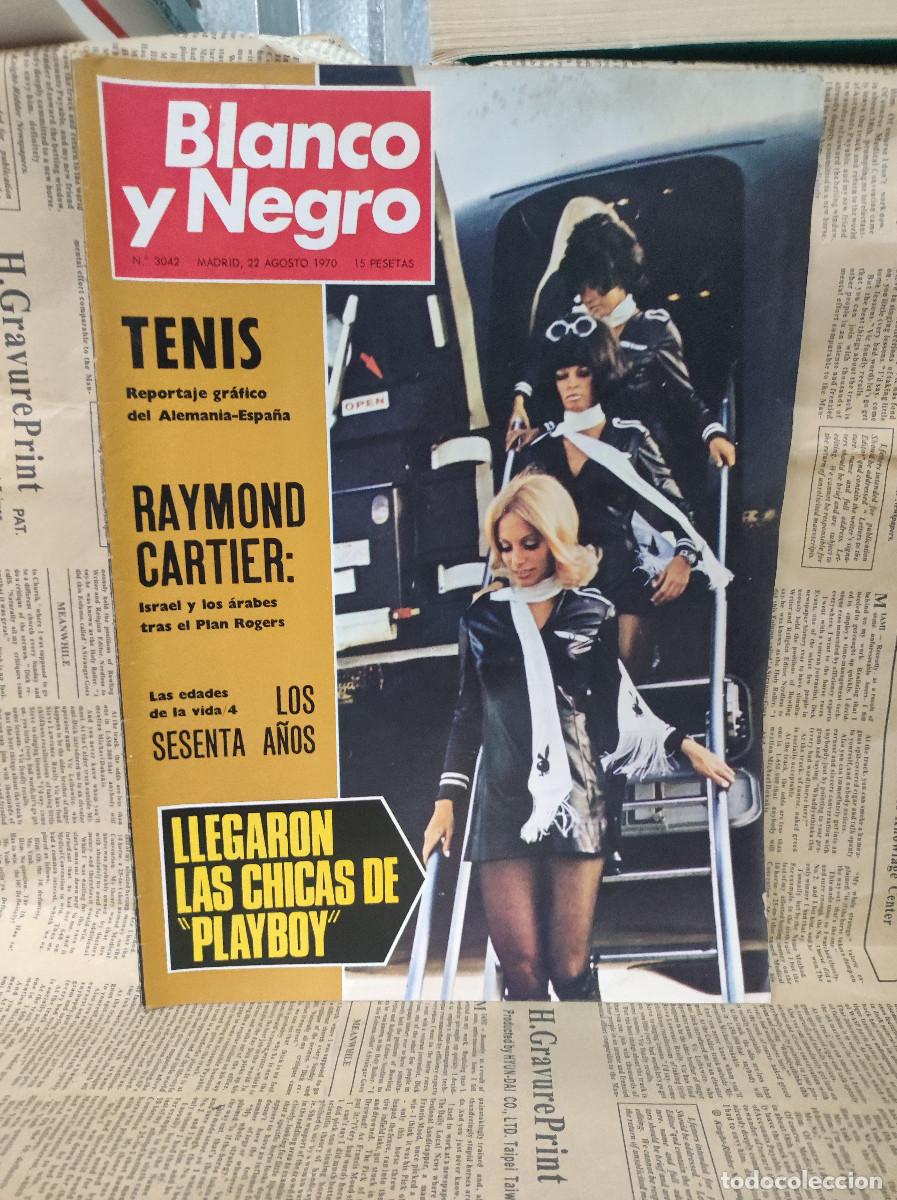 Revistas: REVISTA BLANCO Y NEGRO LLEGARON LAS CHICAS DE PLAYBOY
