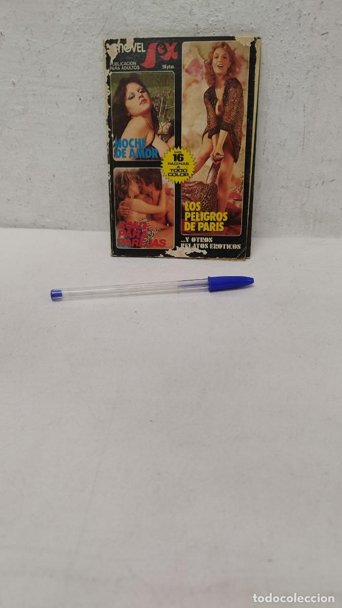 Journals: NOVEL SEX PUBLICACION PARA ADULTOS. NOCHE DE AMOR.16 PAGINAS LOS PELIGROS DE PARIS