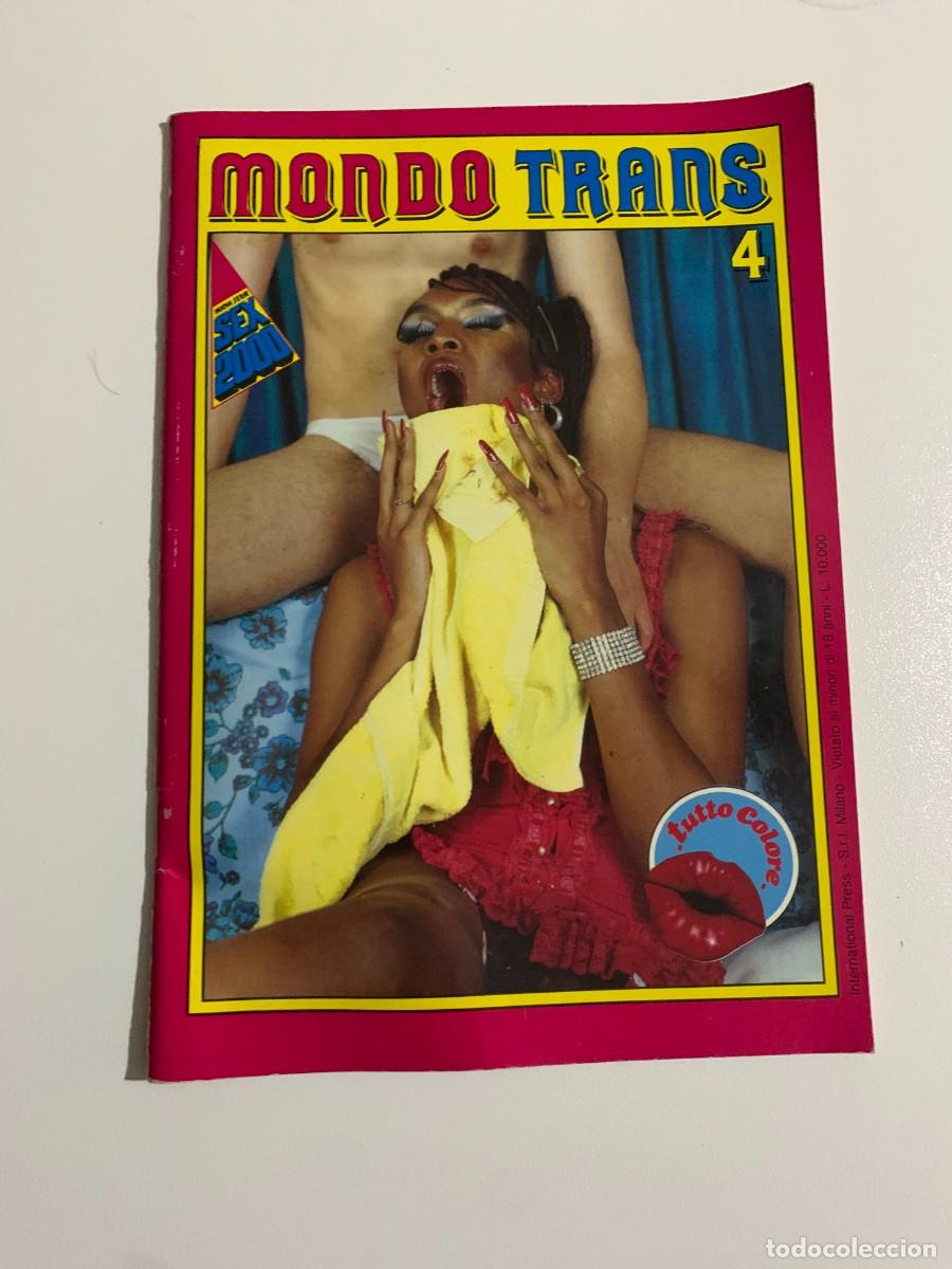 Journals: MONDO TRANS N.4 SEX 2000 INTERNATIONAL PRESS HARD MAGAZINE