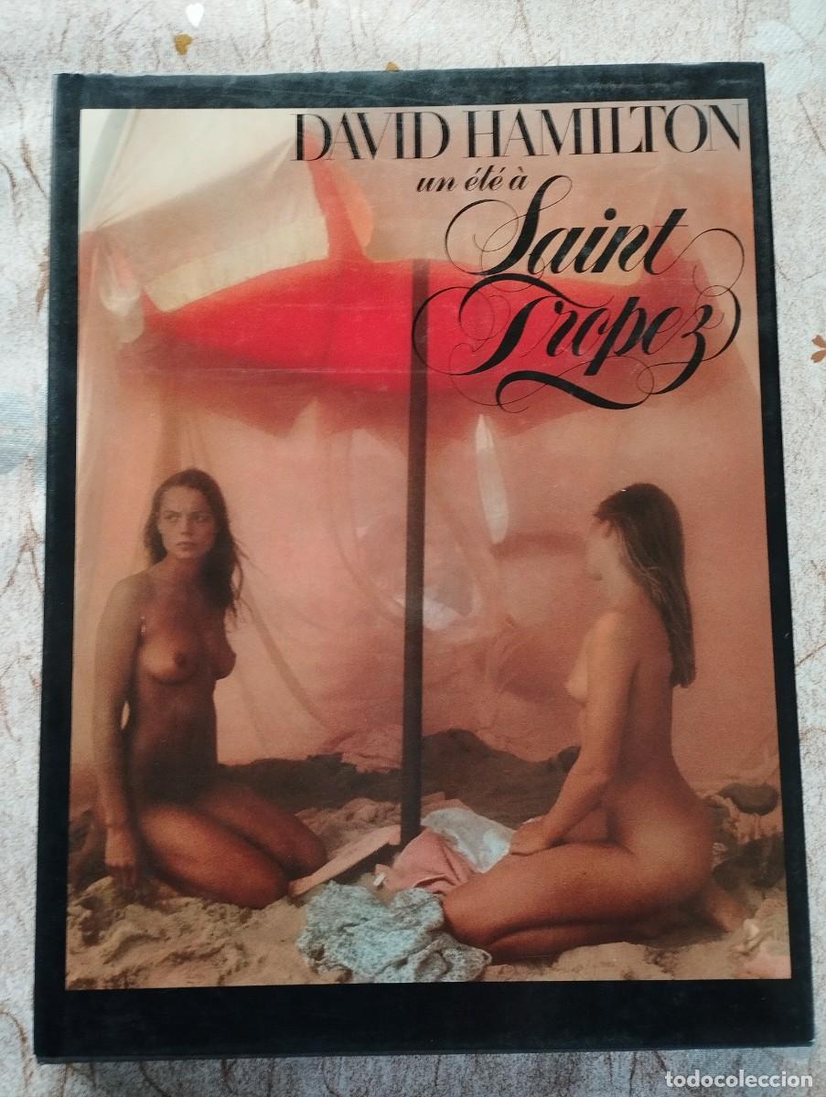 Revistas: LIBRO DAVID HAMILTON / UN ETE A SAINT TROPEZ