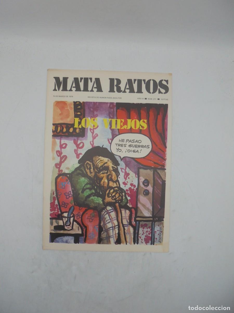 Riviste: MATA RATOS. REVISTA DE HUMOR PARA ADULTOS. N&ordm;271. MAR. 1974. LOS VIEJOS.