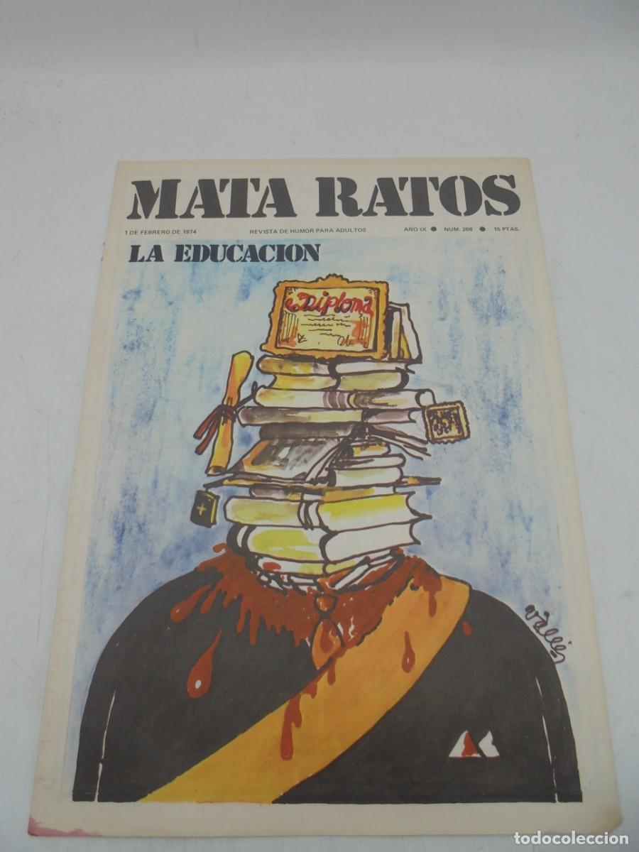 Zeitschriften: MATA RATOS. REVISTA DE HUMOR PARA ADULTOS. N&ordm;268. JUN. 1974. LA EDUCACION.
