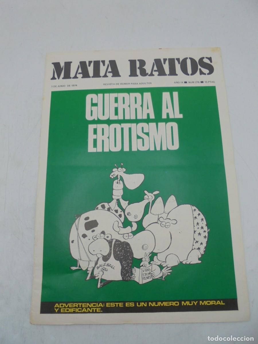 Zeitschriften: MATA RATOS. REVISTA DE HUMOR PARA ADULTOS. N&ordm;276. JUN. 1974.GUERRA AL EROTISMO.