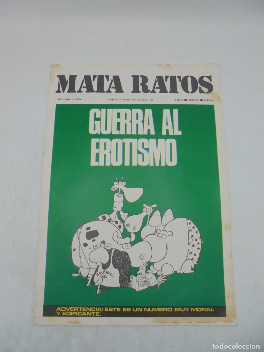 Zeitschriften: MATA RATOS. REVISTA DE HUMOR PARA ADULTOS. N&ordm;276. JUN. 1974.GUERRA AL EROTISMO.