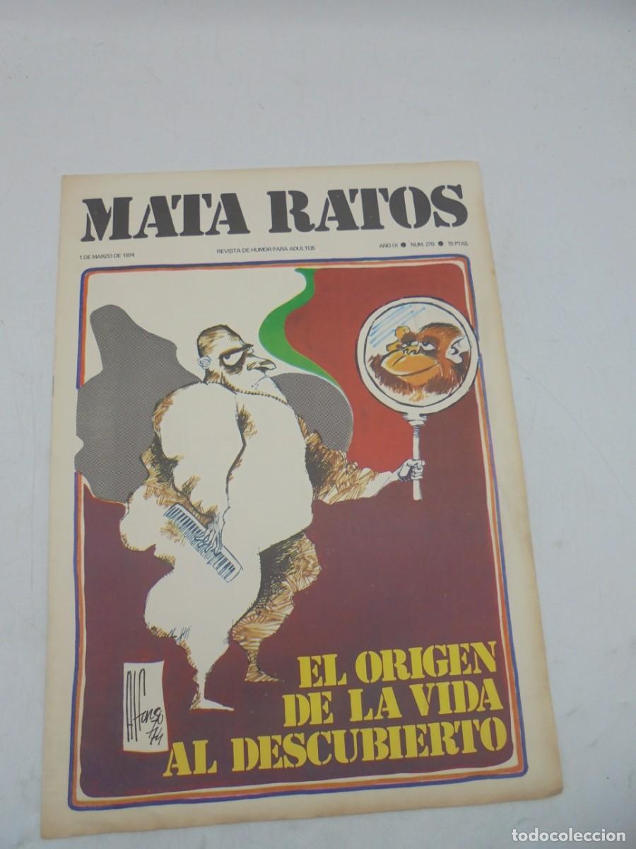 Zeitschriften: MATA RATOS. REVISTA DE HUMOR PARA ADULTOS. N&ordm;270. MAR. 1974. EL ORIGEN DE LA VIDA AL DESCUBIERTO.