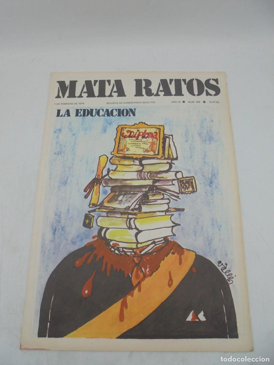Zeitschriften: MATA RATOS. REVISTA DE HUMOR PARA ADULTOS. N&ordm;268. JUN. 1974. LA EDUCACION.