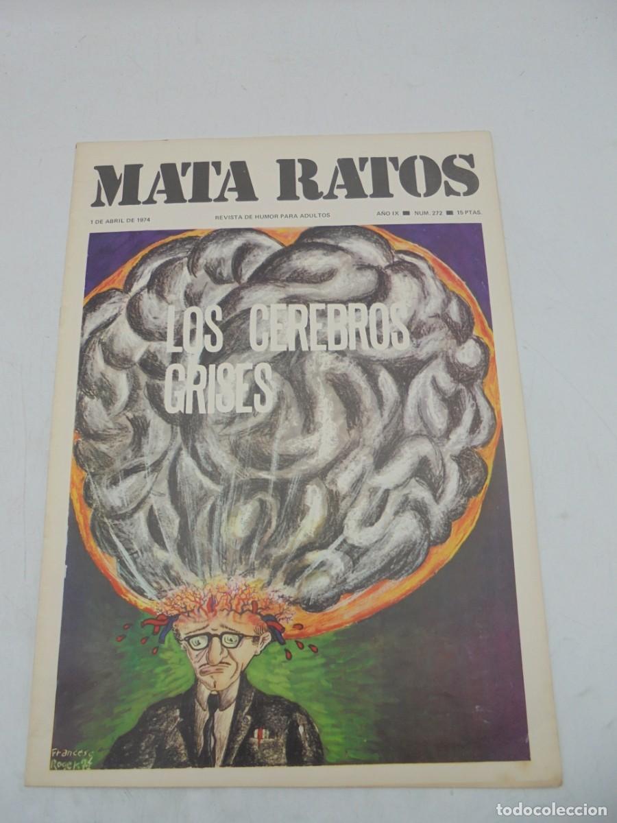 Zeitschriften: MATA RATOS. REVISTA DE HUMOR PARA ADULTOS. N&ordm;272. ABR. 1974. LOS CEREBROS GRISES.