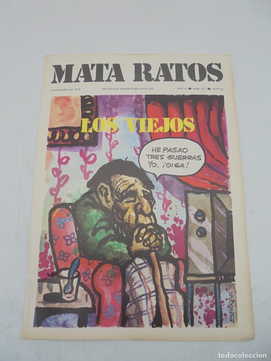 Riviste: MATA RATOS. REVISTA DE HUMOR PARA ADULTOS. N&ordm;271. MAR. 1974. LOS VIEJOS.