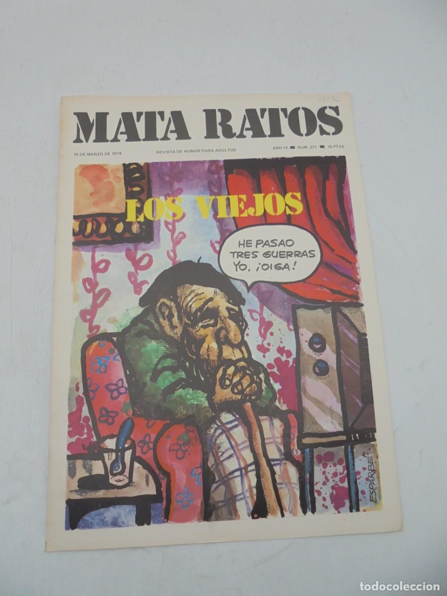 Riviste: MATA RATOS. REVISTA DE HUMOR PARA ADULTOS. N&ordm;271. MAR. 1974. LOS VIEJOS.