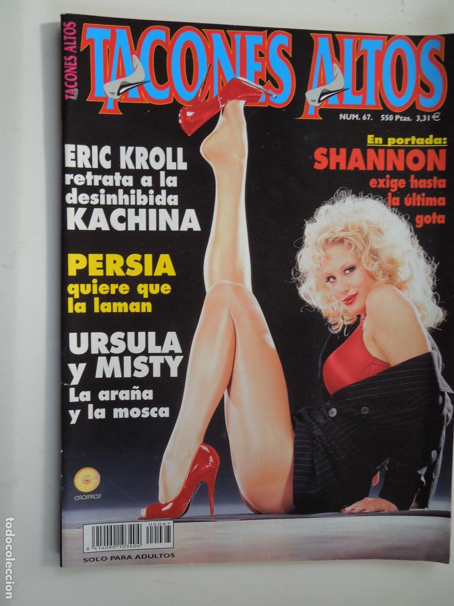 Zeitschriften: TACONES ALTOS REVISTA N&ordm;67- EXIGE HASTA LA ULTIMA GOTA - FETICHISMO - ZAPATOS ,SOLO PARA ADULTOS