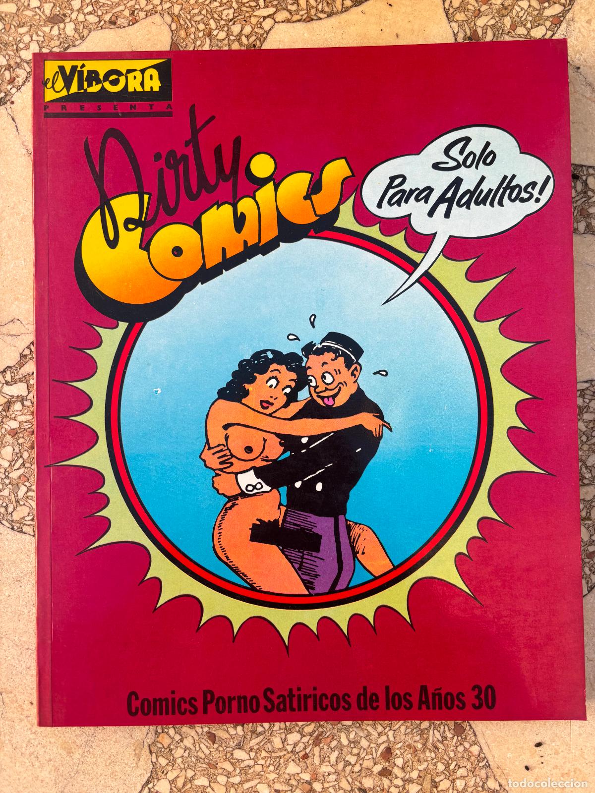 Journals: EL VIBORA. DIRT COMICS SOLO PARA ADULTOS. COMICS PORNO SATIRICOS DE LOS A&Ntilde;OS 30