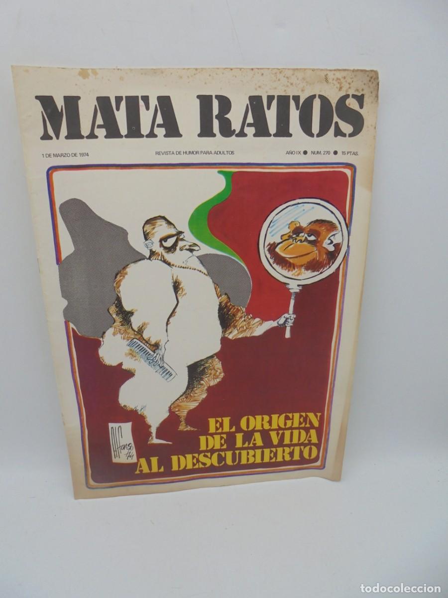Zeitschriften: MATA RATOS. REVISTA DE HUMOR PARA ADULTOS. N&ordm;270. MAR. 1974. EL ORIGEN DE LA VIDA AL DESCUBIERTO.
