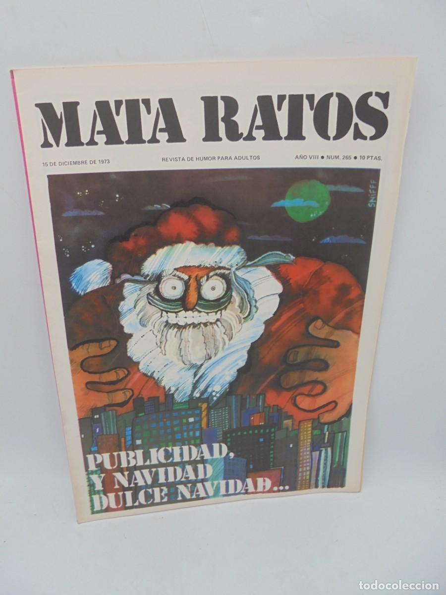Zeitschriften: MATA RATOS. REVISTA DE HUMOR PARA ADULTOS. N&ordm;265. DIC. 1973. PUBLICIDAD Y NAVIDAD DULCE NAVIDAD.