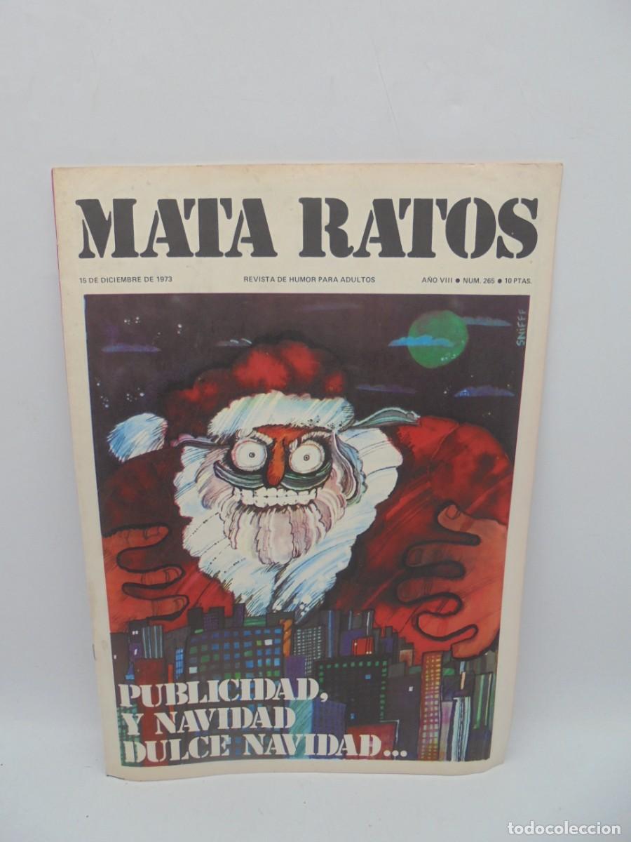 Zeitschriften: MATA RATOS. REVISTA DE HUMOR PARA ADULTOS. N&ordm;265. DIC. 1973. PUBLICIDAD Y NAVIDAD DULCE NAVIDAD.