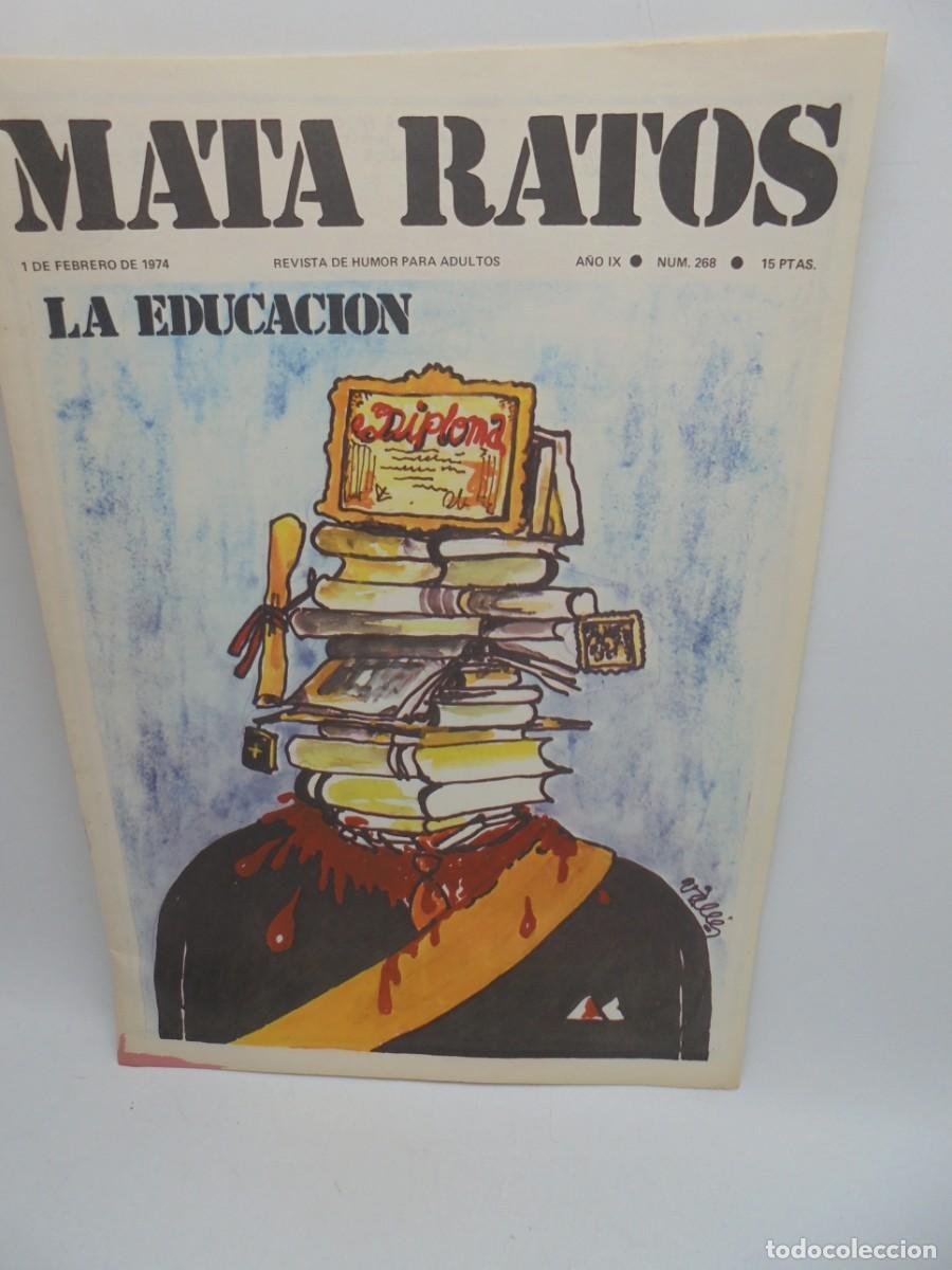 Zeitschriften: MATA RATOS. REVISTA DE HUMOR PARA ADULTOS. N&ordm;268. JUN. 1974. LA EDUCACION.