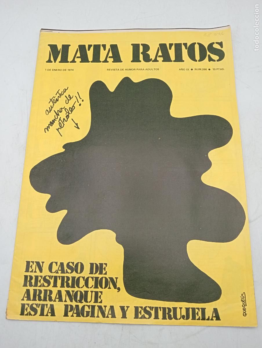 Zeitschriften: MATA RATOS. REVISTA DE HUMOR PARA ADULTOS. N&ordm;266. ENE.1974.EN CASO DE RESTRICCION ARRANQUE LA PAGINA