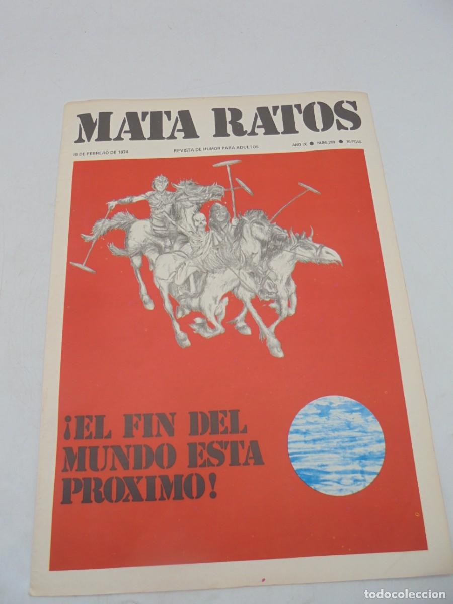 Zeitschriften: MATA RATOS. REVISTA DE HUMOR PARA ADULTOS. N&ordm;269. FEB. 1974. &iexcl; EL FIN DEL MUNDO ESTA PROXIMO!.