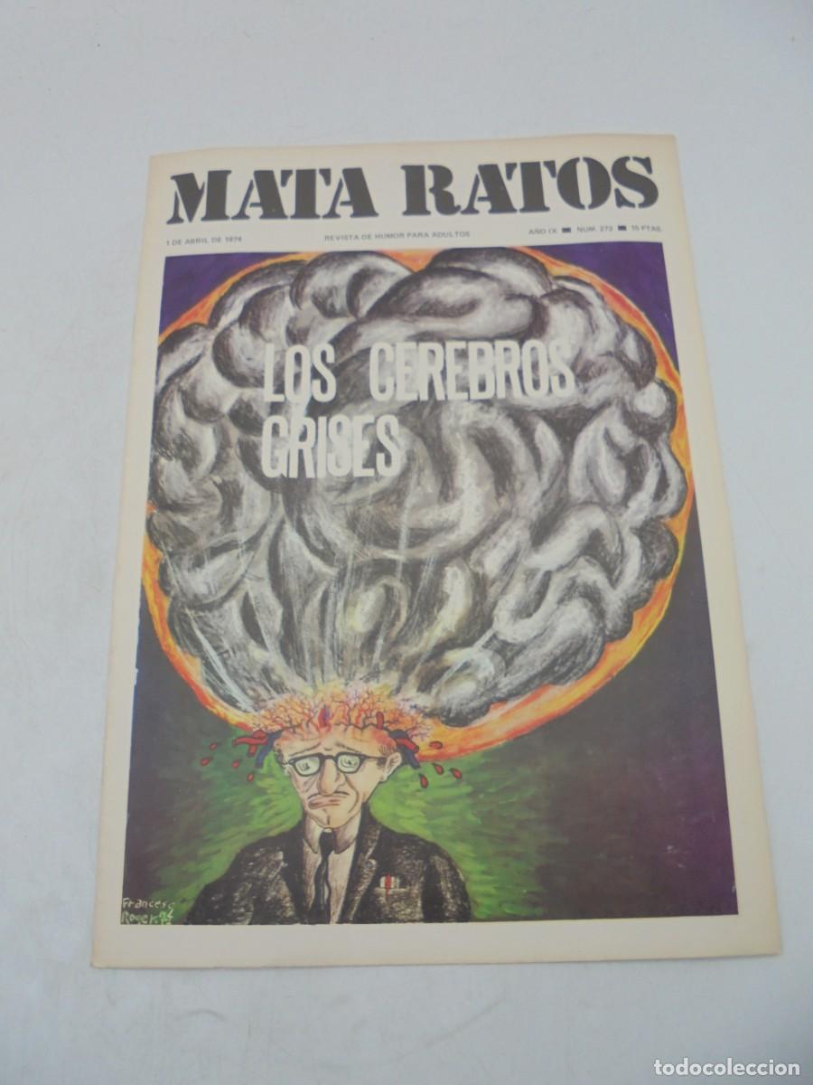 Zeitschriften: MATA RATOS. REVISTA DE HUMOR PARA ADULTOS. N&ordm;272. ABR. 1974. LOS CEREBROS GRISES.