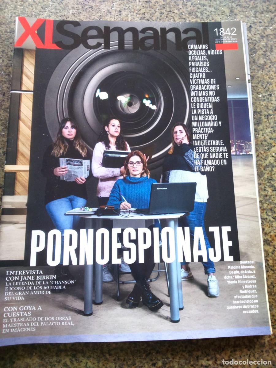 Journals: XL SEMANAL -- N&ordm; 1842 -- PORNOESPIONAJE--