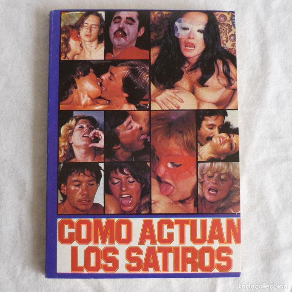 Revistas: Como actual los s&aacute;tiros, vida y costumbres de los s&aacute;tiros, 1978