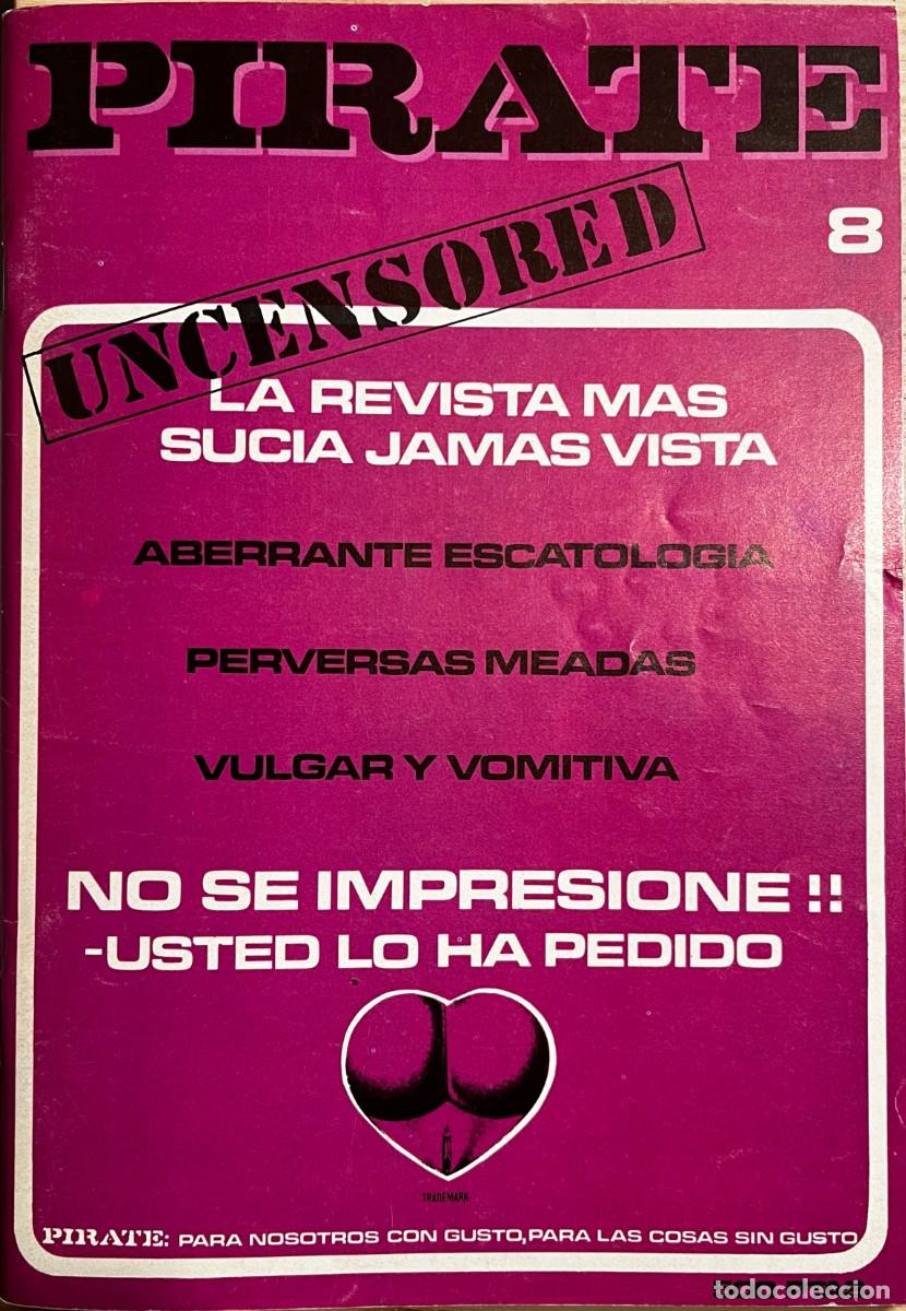 Journals: PIRATE, revista er&oacute;tica n. 8, 1983. Escatolog&iacute;a, meadas. Erotismo, porno.
