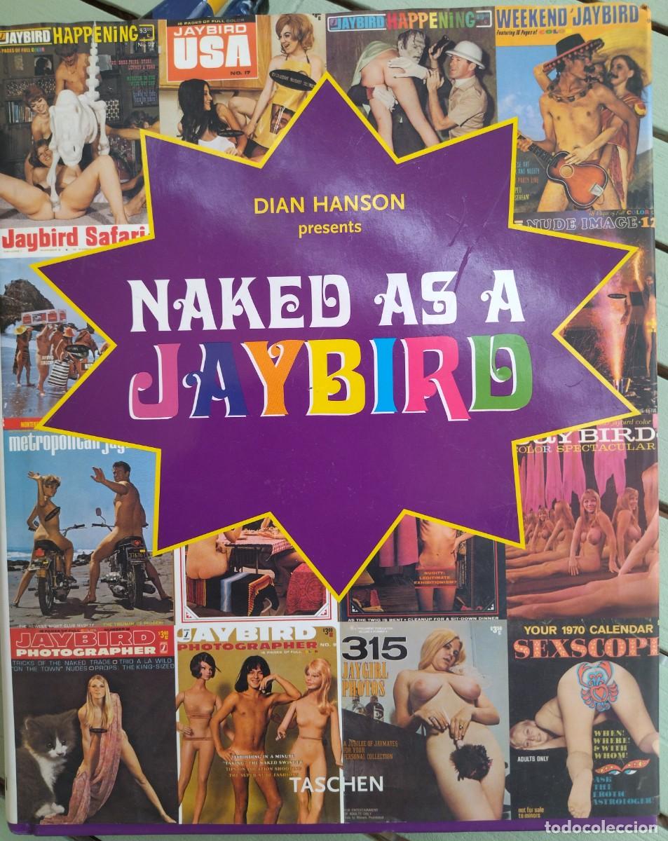 Revistas: DIAN HANSON. NAKED AS A JAYBIRD. FOTOS ER&Oacute;TICAS. TASCHEN, 2003. TRILINGUE.