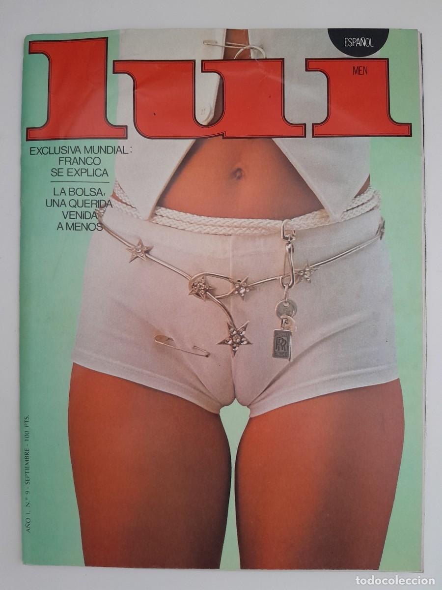 Journals: REVISTA LUI MEN ESPA&Ntilde;OL A&Ntilde;O I NUM. 9 FRANCO SE EXPLICA EL PADRINO TERRIBLE ADULTOS EROTICA 1977 RV