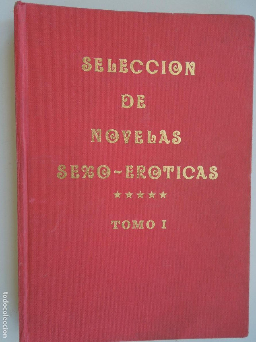 seleccion de novelas sexo eroticas - tomo i - v - Compra venta en  todocoleccion