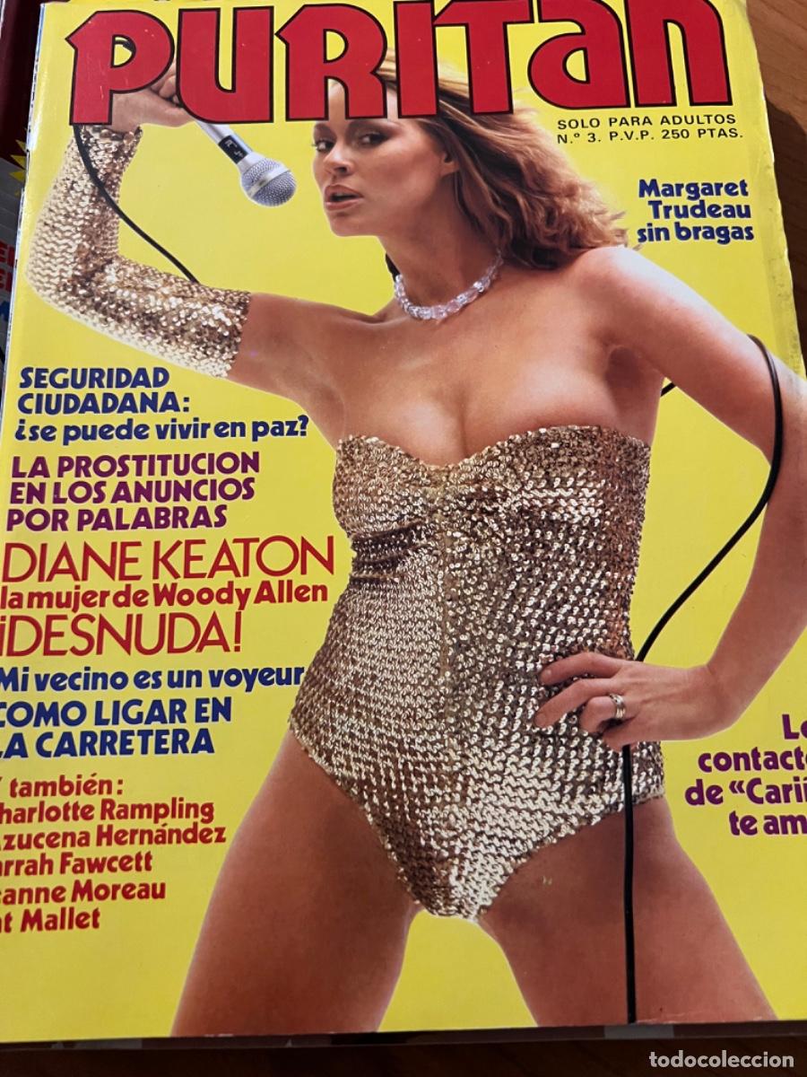 Journals: PURITAN. N&deg; 3. MARGARET TRUDEAU SIN BRAGAS. LA PROSTITUCION EN LOS ANUNCIOS POR PALABRAS.