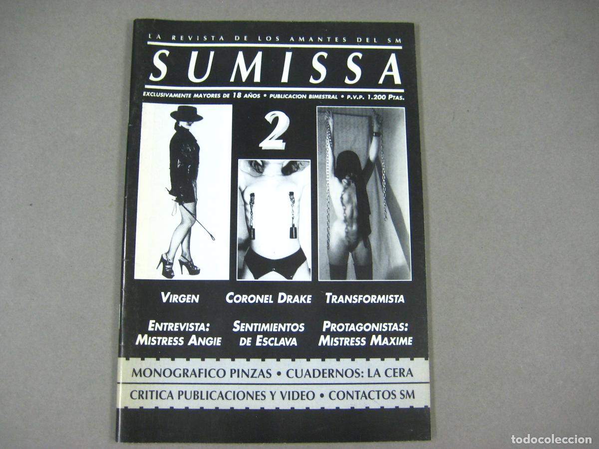 Zeitschriften: REVISTA SUMISSA N&ordm; 2. LA REVISTA DE LOS AMANTES DEL S/M. SADOMASOQUISMO.