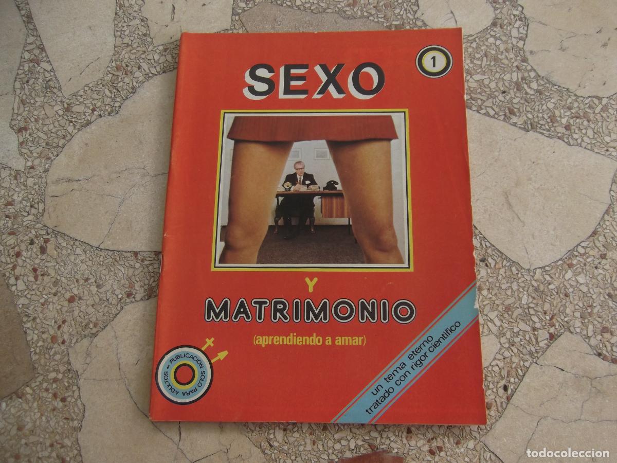 Zeitschriften: sexo y matrimonio ,n&ordm; 1, revista erotica espa&ntilde;ola , solo para adultos,aprendiendo amar