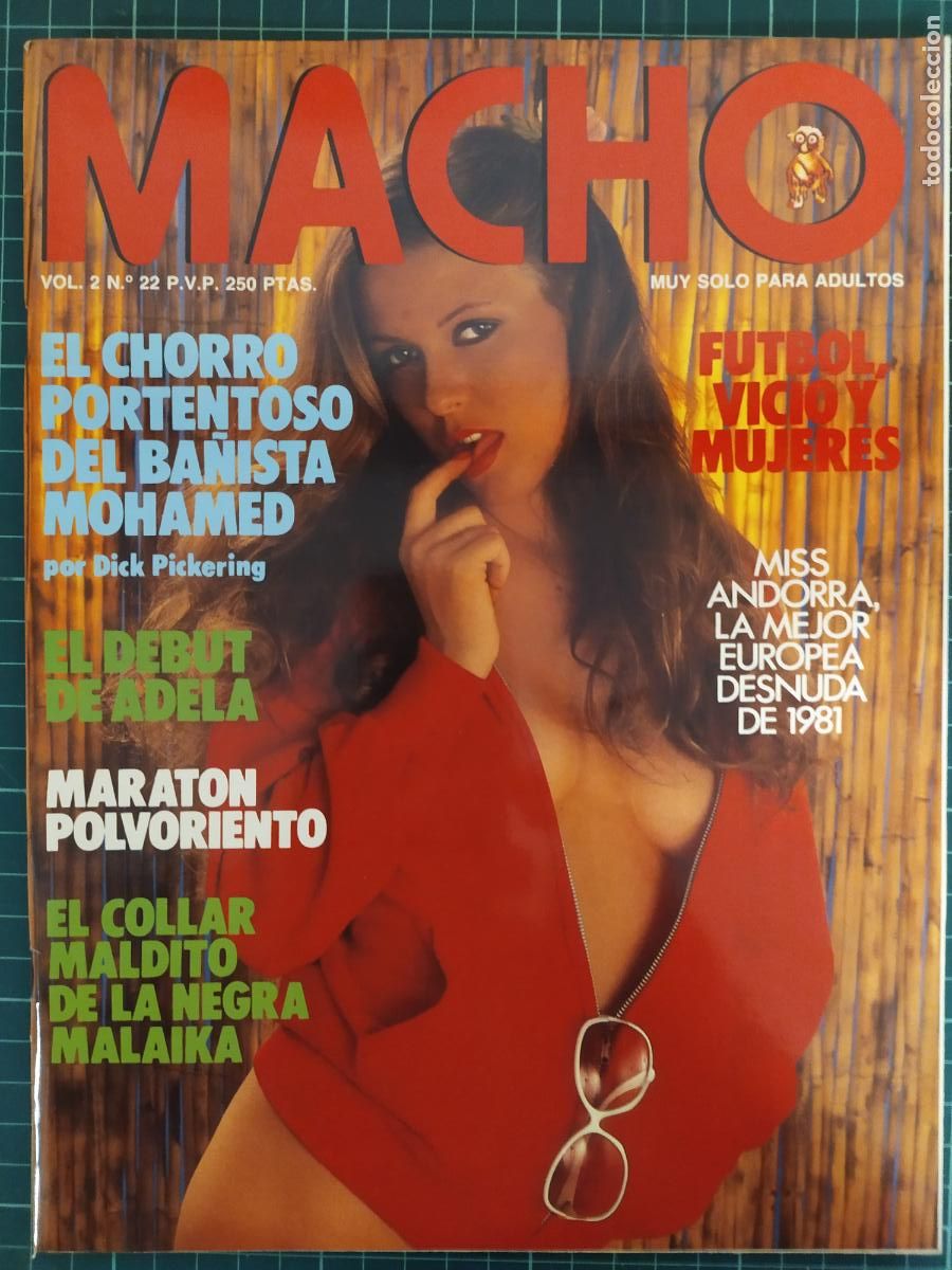 Revistas: REVISTA MACHO VOL 2 NUM 22 MISS ANDORRA, MALAIKA .EROTICA SOLO ADULTOS