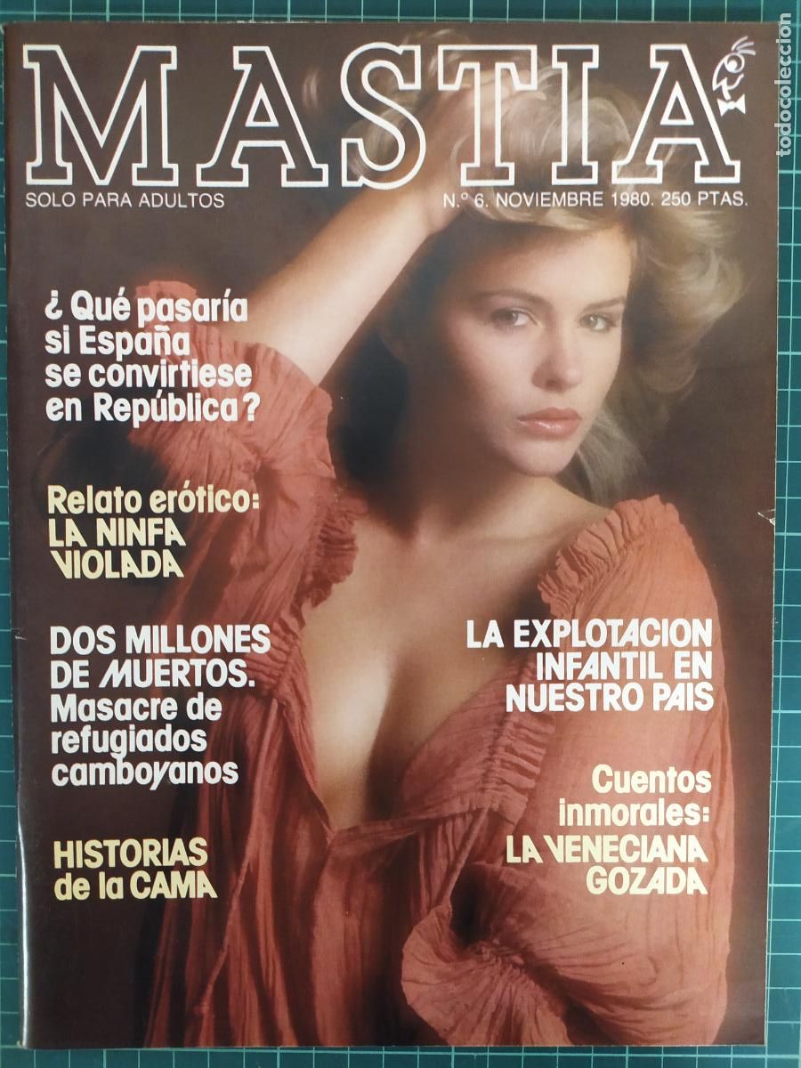Revistas: REVISTA MASTIA N&ordm; 6 REPUBLICA, EXPLOTACION INFANTIL, NINFA VIOLADA .EROTICA SOLO ADULTOS