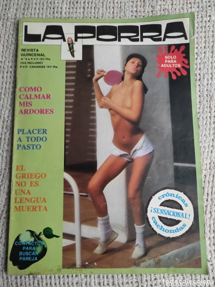 Zeitschriften: LA PORRA N&ordm; 3 ( REVISTA EROTICA DE LOS 80 )