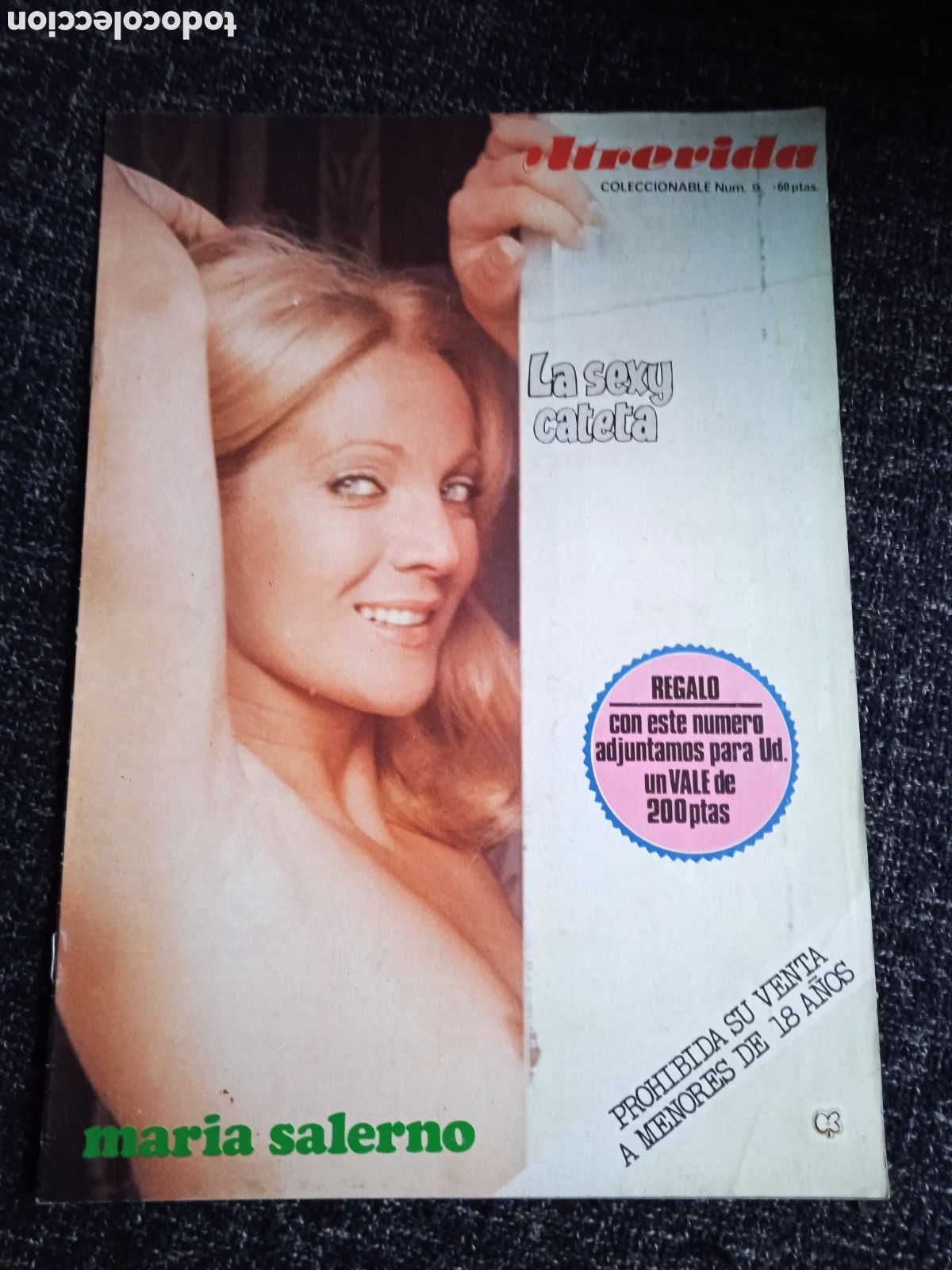 Zeitschriften: ATREVIDA N&ordm; 9 LA SEXY CATETA, MARIA SALERNO, (REVISTA EROTICA DE LOS 70) CINE