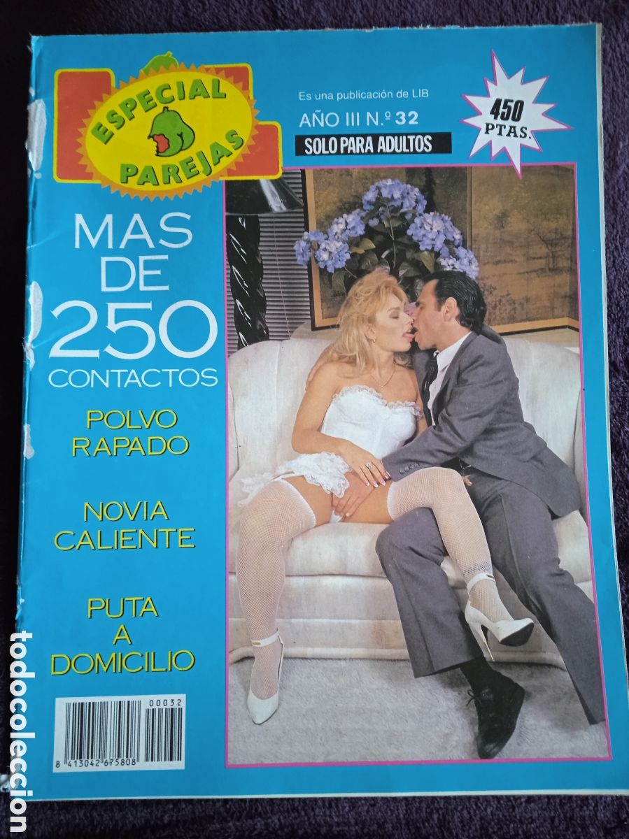 Journals: ESPECIAL PAREJAS N&ordm; 32 REVISTA EROTICA DE LOS 90