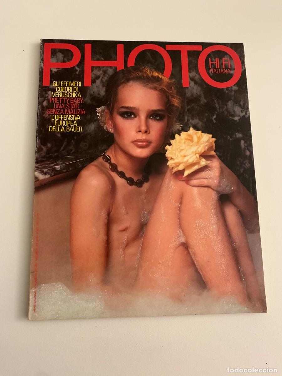 Zeitschriften: PHOTO HI-FI ITALIANA N.41 OTTOBRE 1978 PRETTY BABY BROOKE SHIELDS BY GARY GROSS PUBLIMEDIA EDITION
