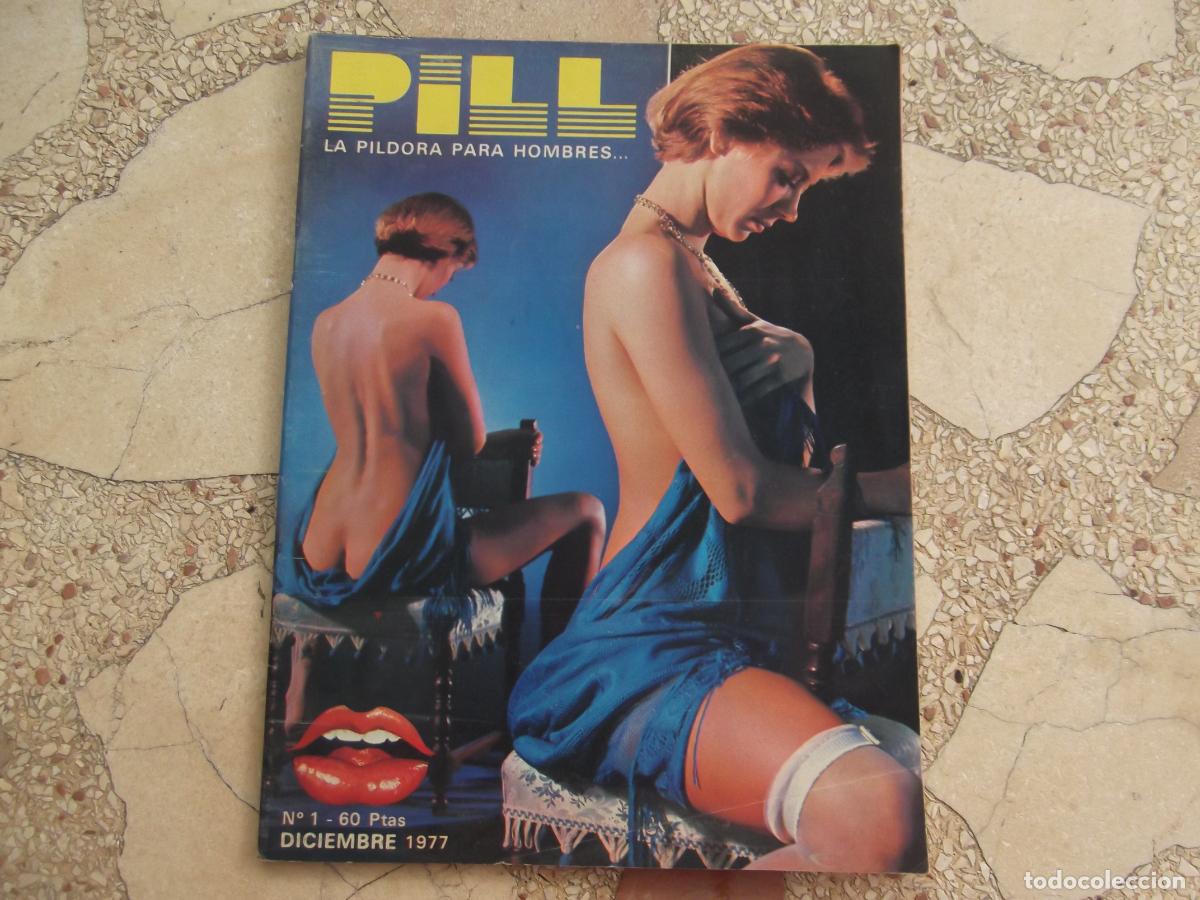 Zeitschriften: pill, 1977 ,n&ordm; 1, revista erotica espa&ntilde;ola , solo para adultos,