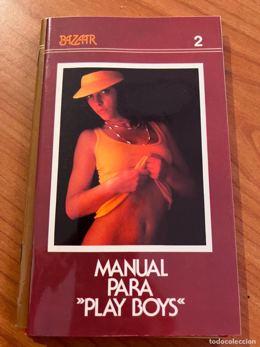 Journals: BAZAR. N&deg; 2. MANUAL PARA PLAY BOYS. 1977. ED: FORMENTERA.