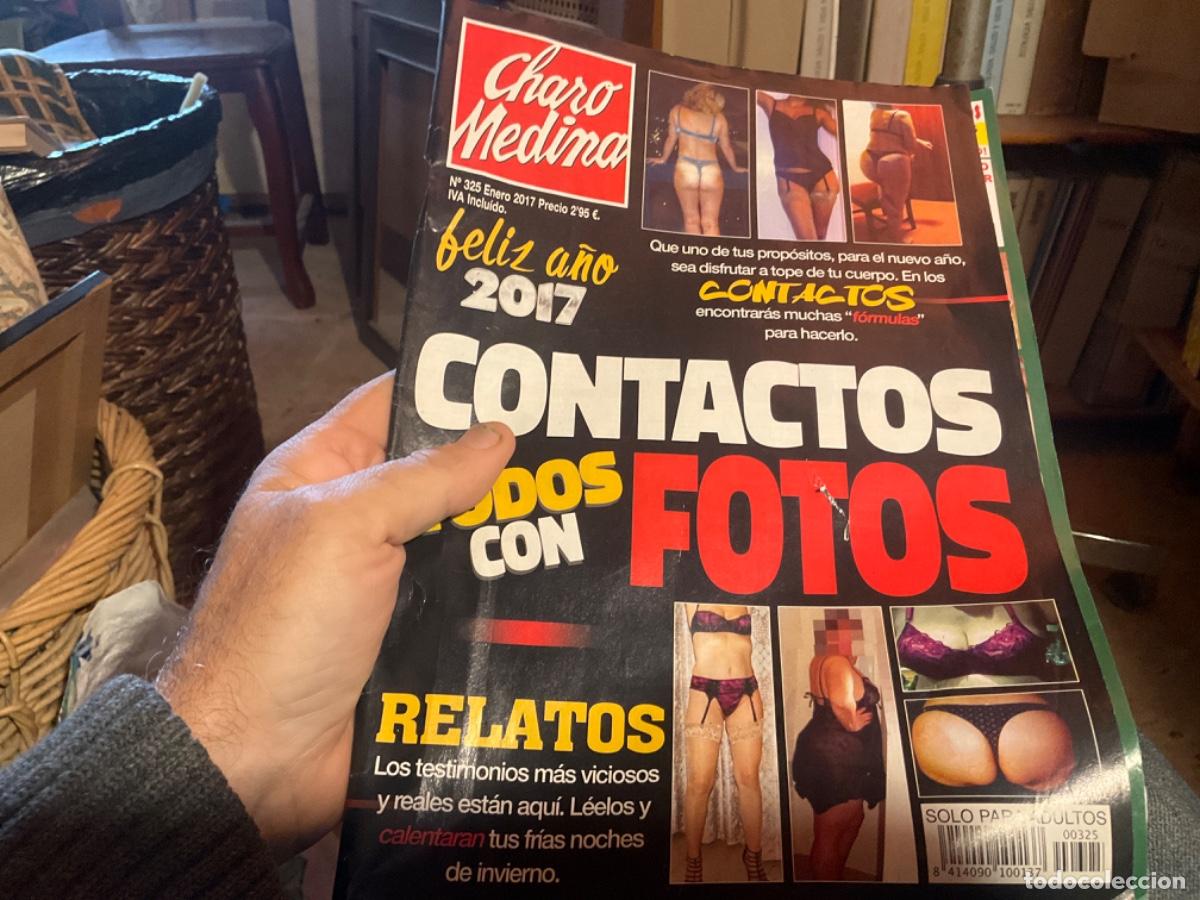 Zeitschriften: CHARO MEDINA REVISTA CONTACTOS CON FOTO N&ordm; 325 enero 2017 PORNO SOLO ADULTOS